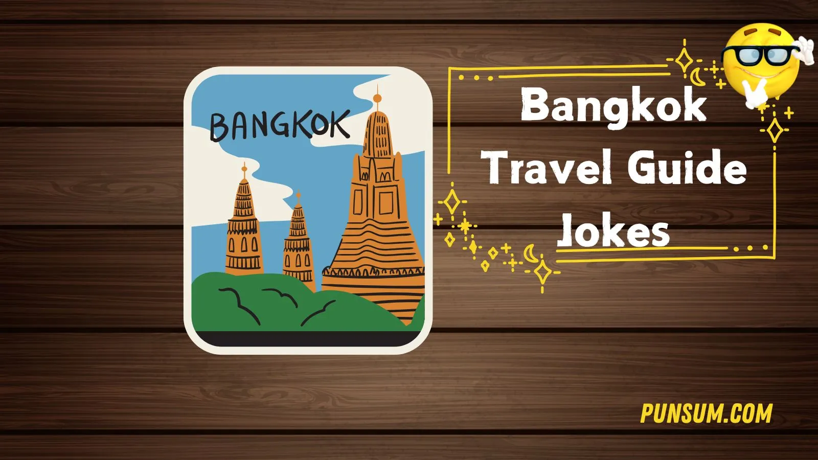 Bangkok Travel Guide Jokes