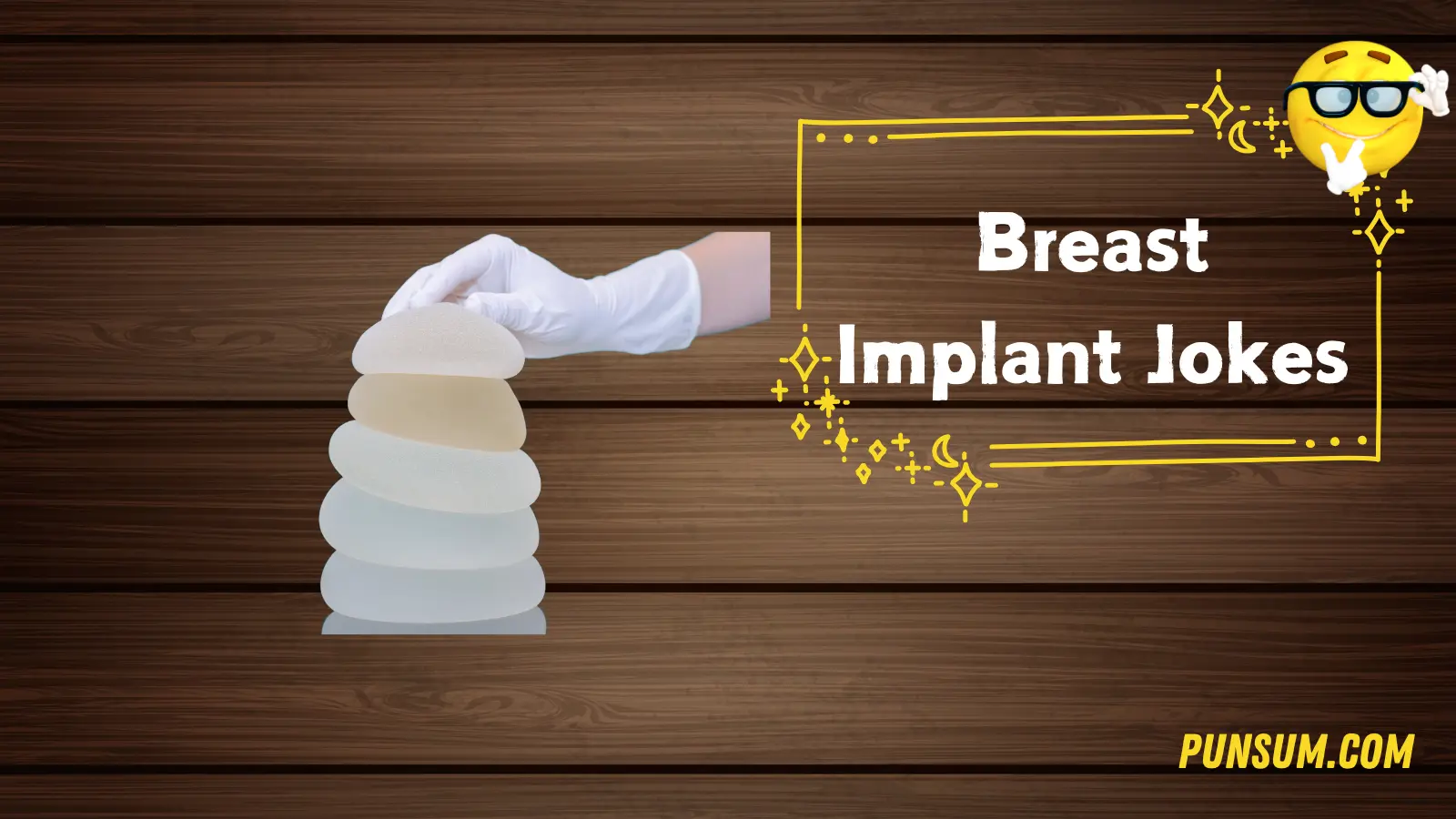 Breast Implant Jokes