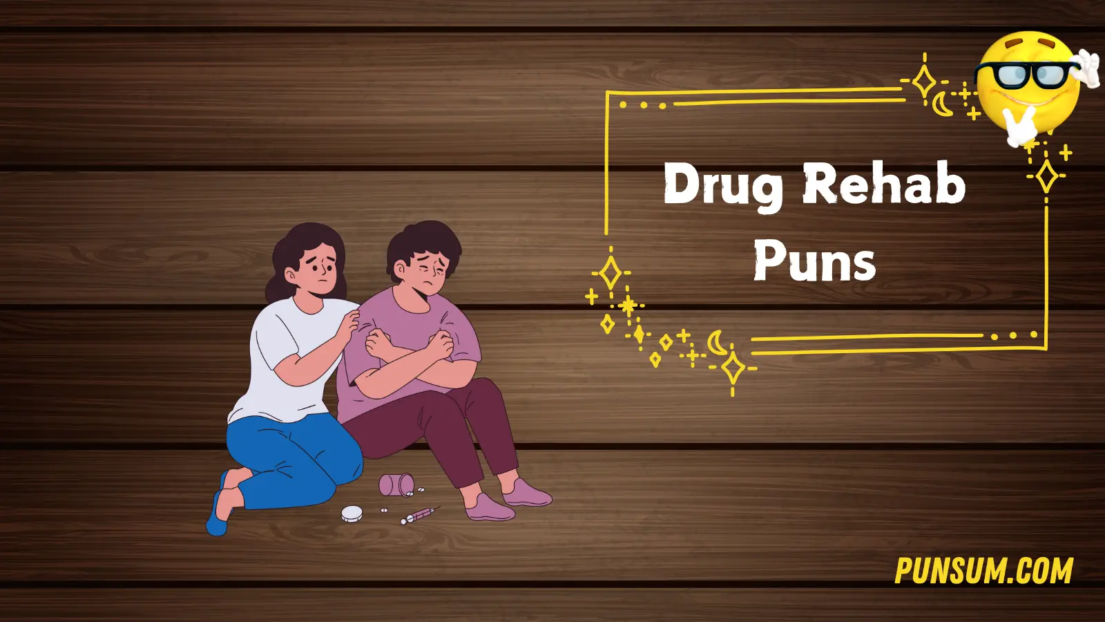Drug Rehab Puns