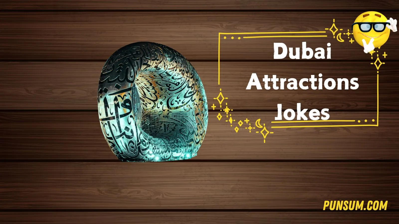 Dubai Attractions Jokes