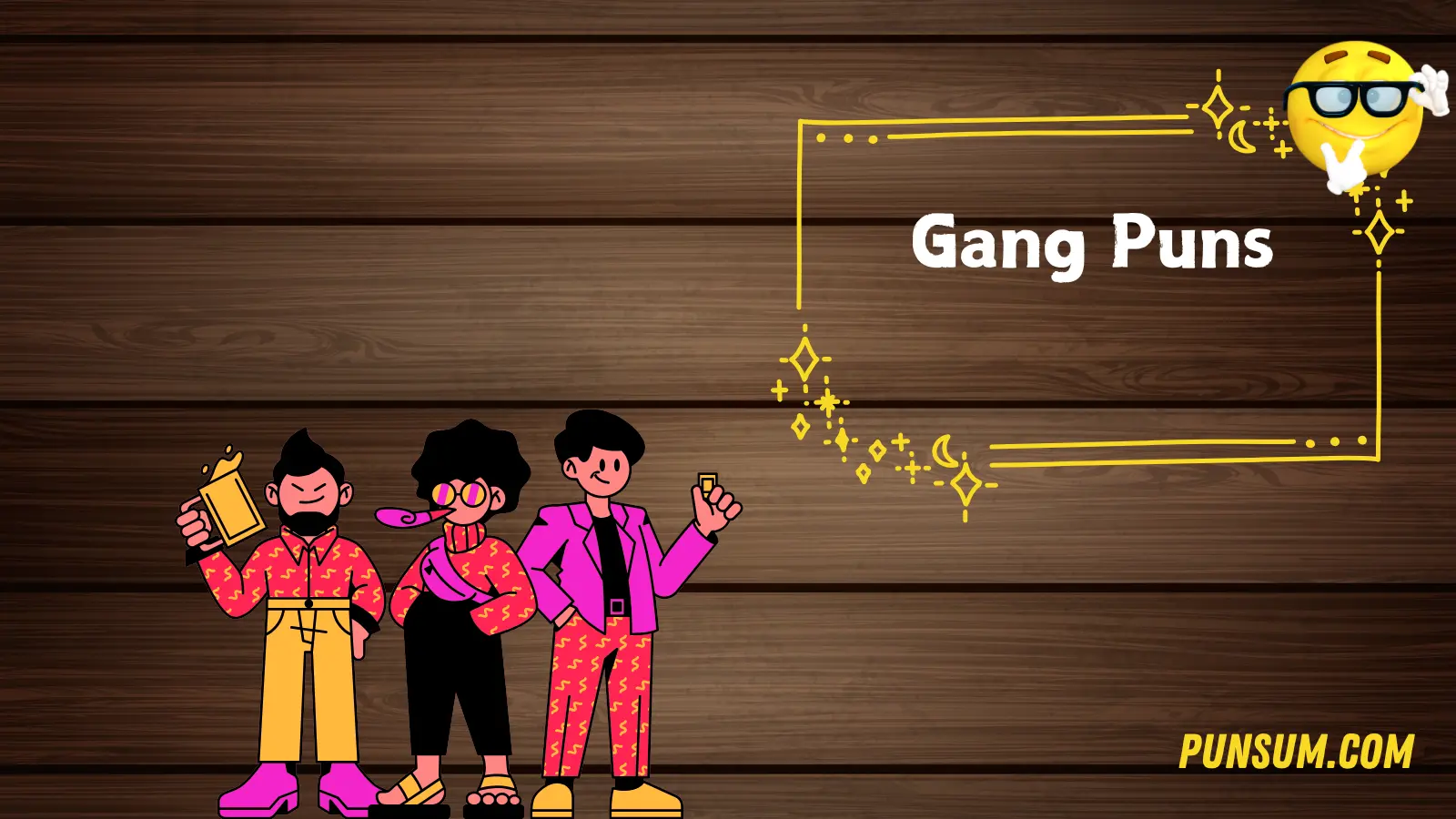 Gang Puns