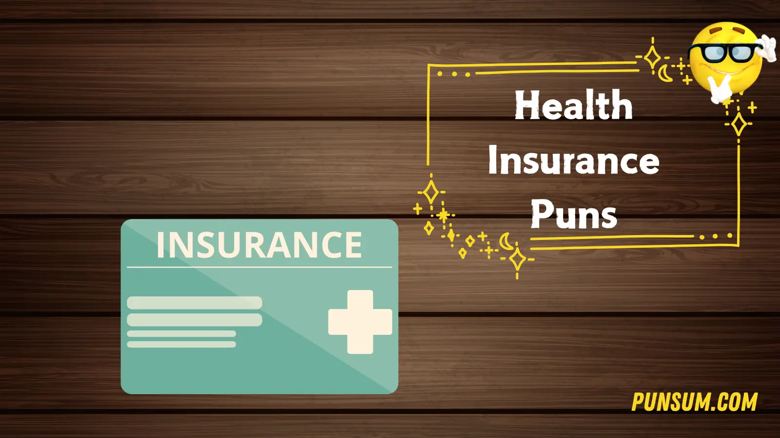 Health Insurance Puns