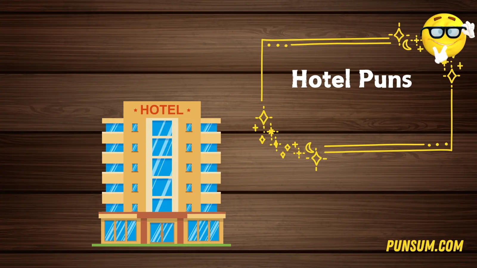 Hotel Puns