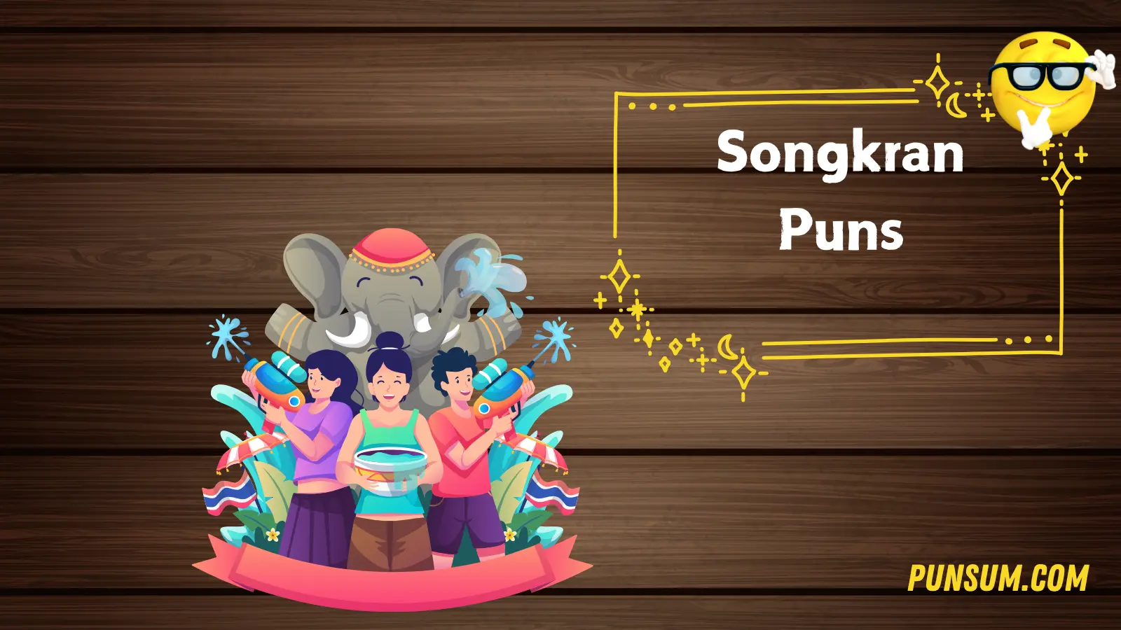 Songkran Puns