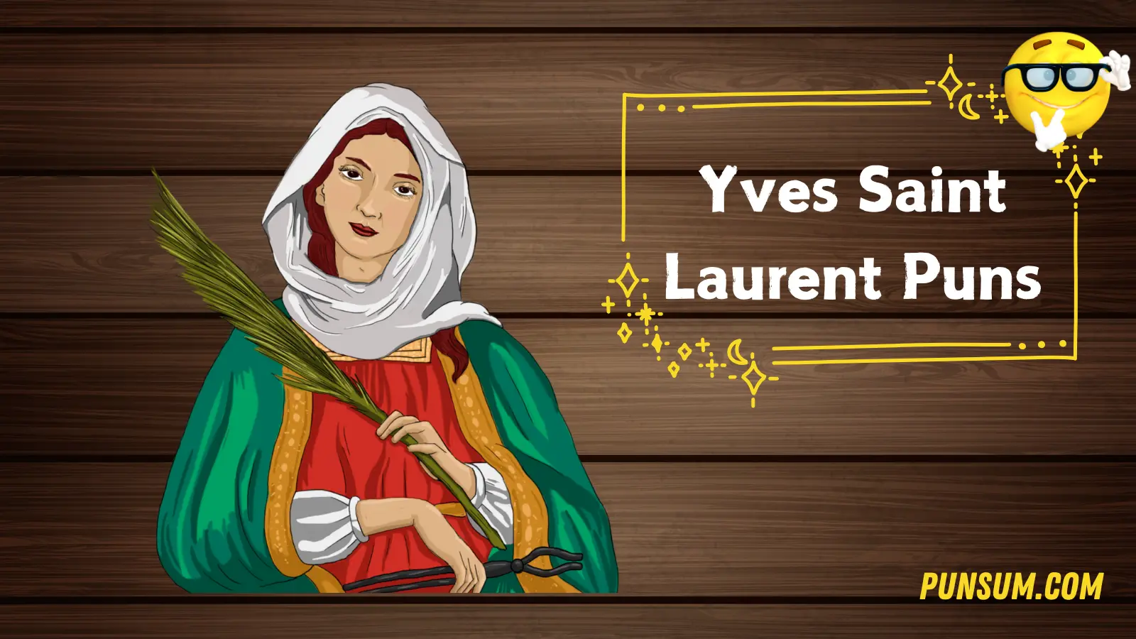 Yves Saint Laurent Puns