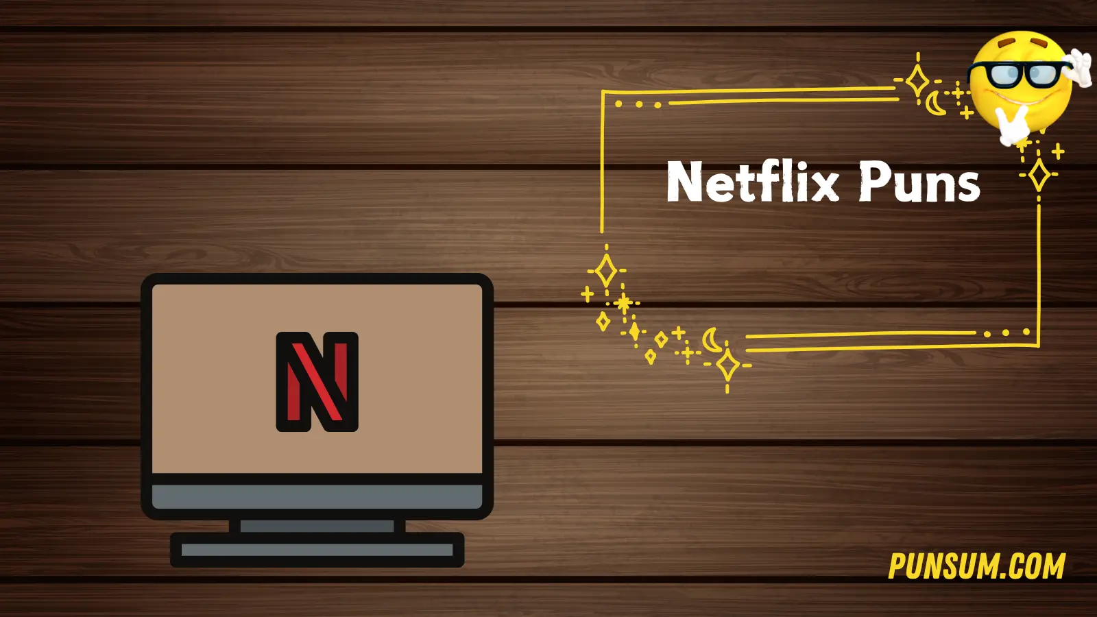 Netflix Puns