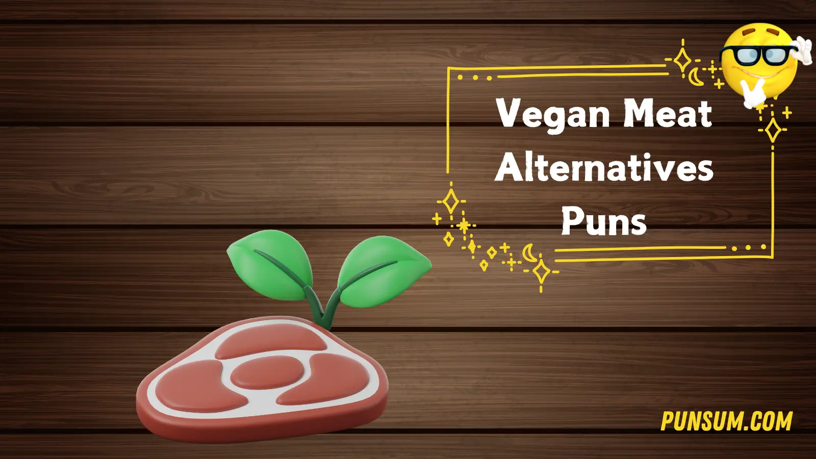 Vegan Meat Alternatives Puns